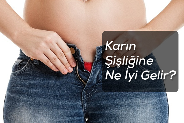 karın şişliği